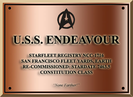 The re-commissioning dedication plaque of the Constitution-class heavy cruiser USS Endeavour NCC-1716